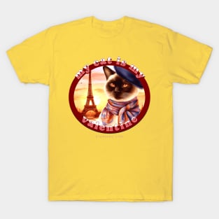 My Cat Is My Valentine Siamese Life 22Z T-Shirt